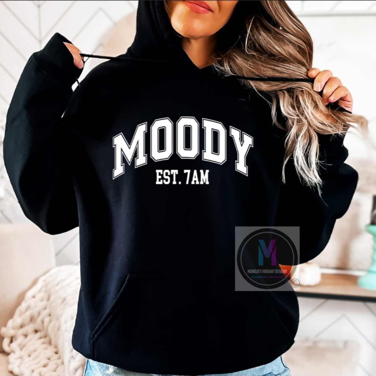 MOODY EST. 7AM
