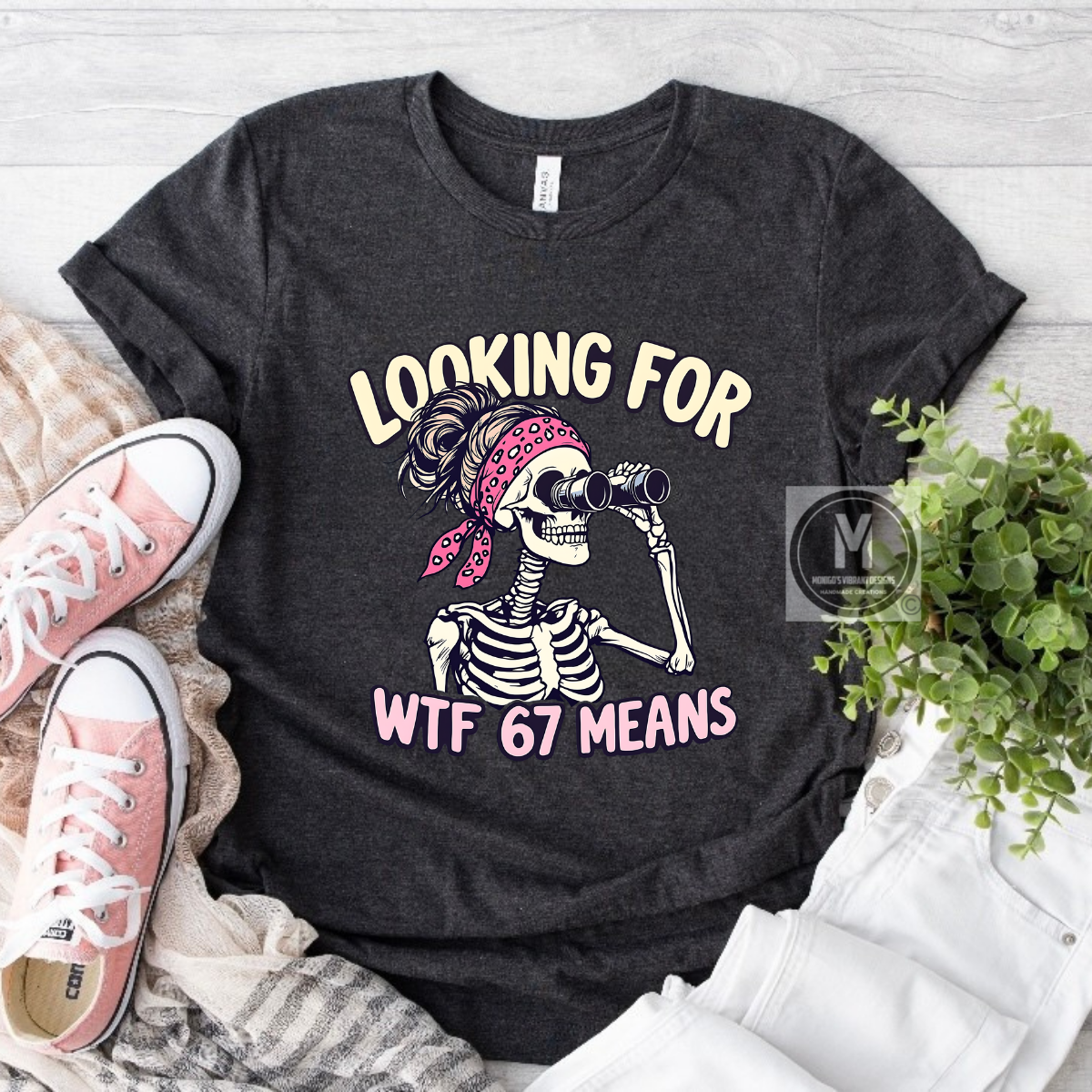 LOOKING FOR WHAT 67 MEANS