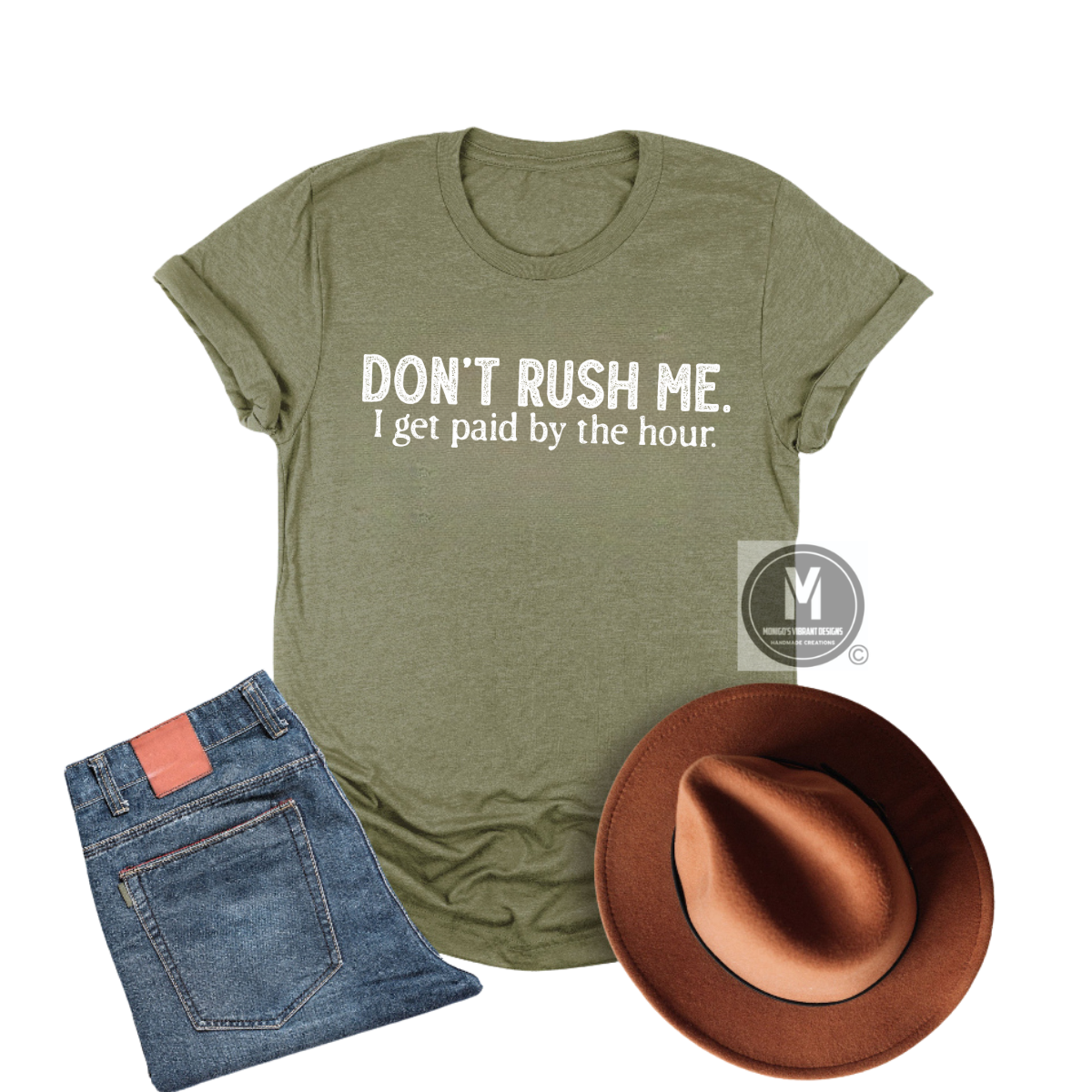 DON'T RUSH ME