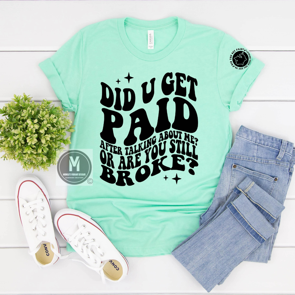 DID U GET PAID