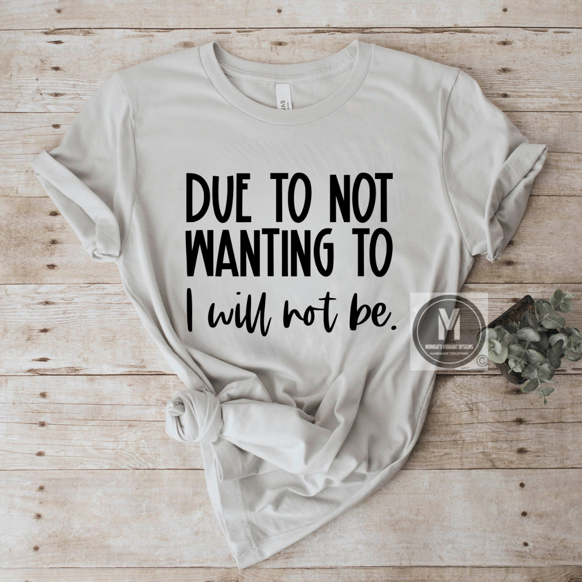 DUE TO NOT WANTING TO I WILL NOT BE