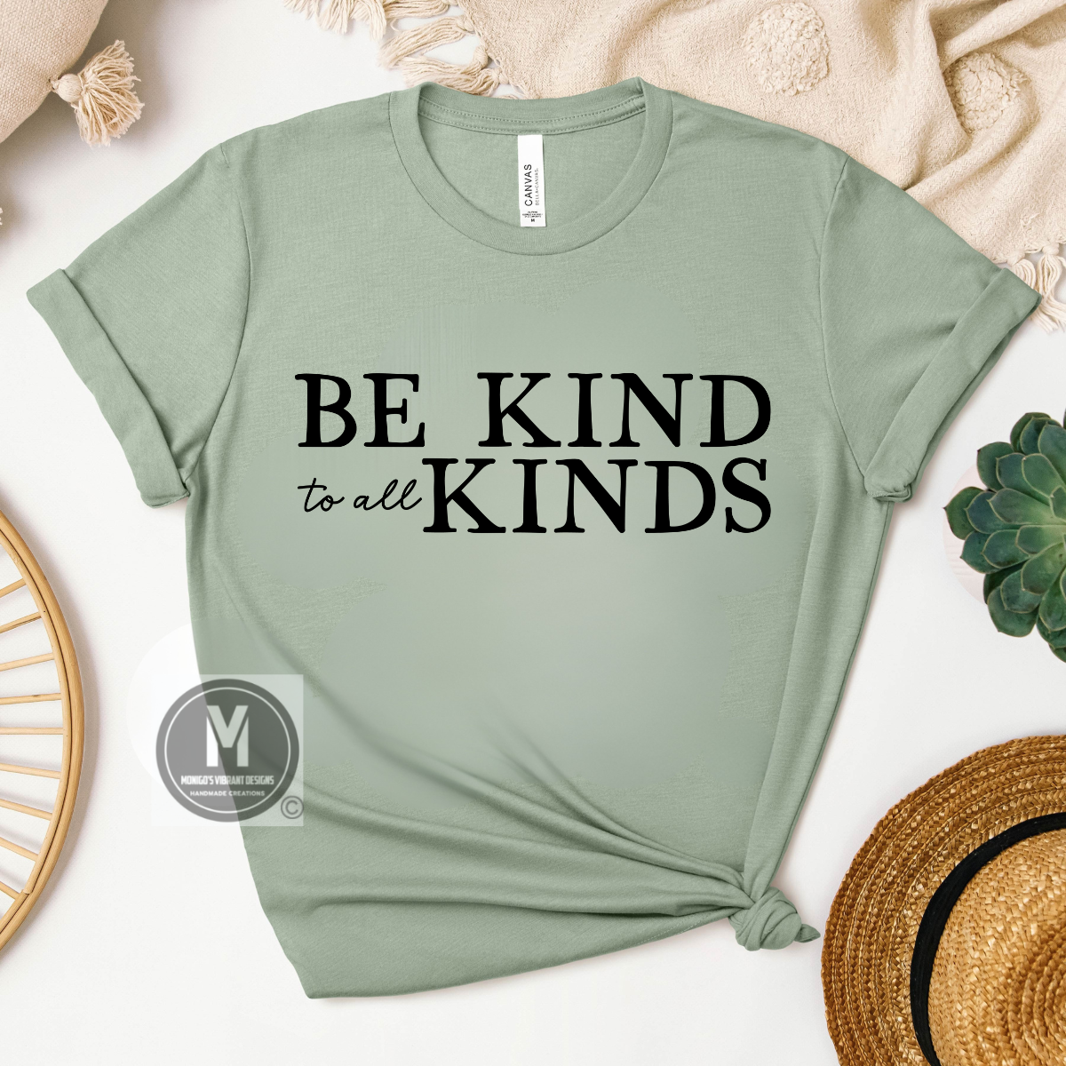 BE KIND TO ALL KINDS