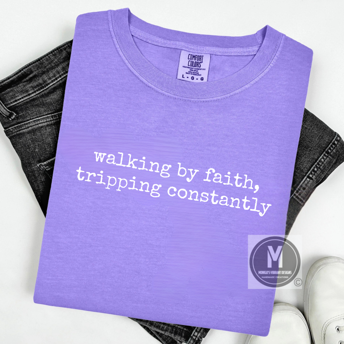 WALKING BY FAITH, TRIPPING CONSTANTLY