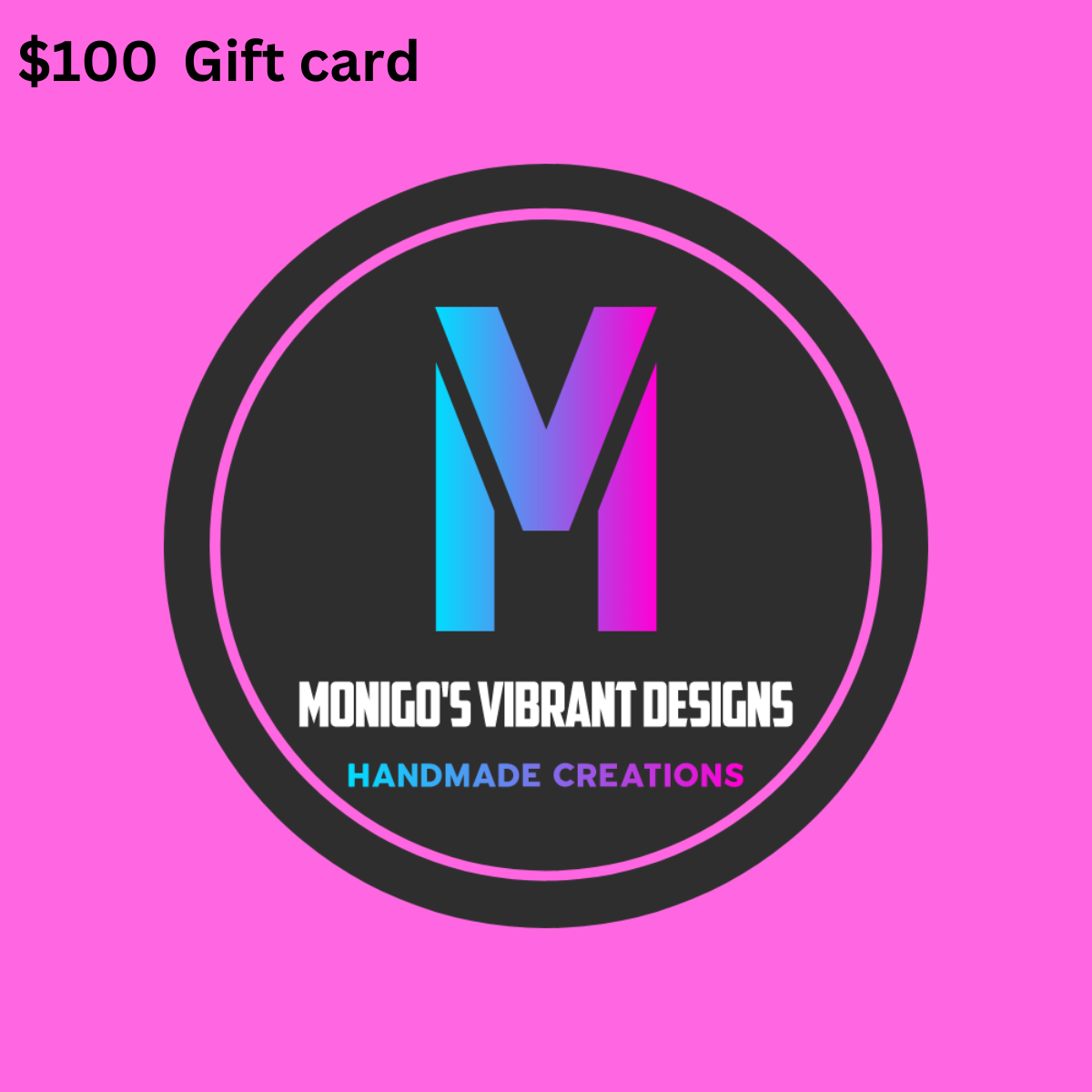Monigo's Vibrant Designs Gift Card