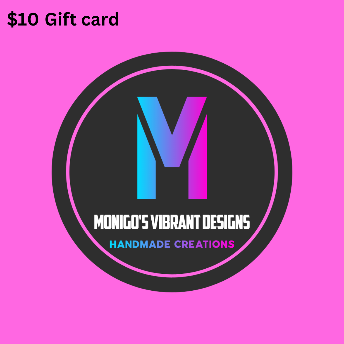Monigo's Vibrant Designs Gift Card
