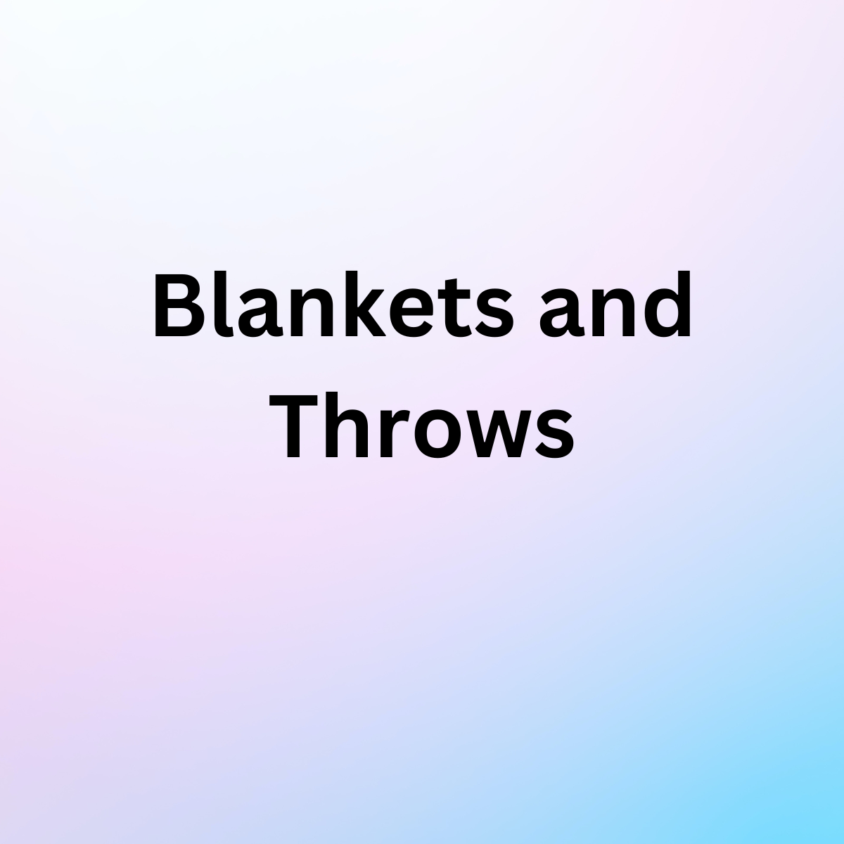 Blankets/Throws
