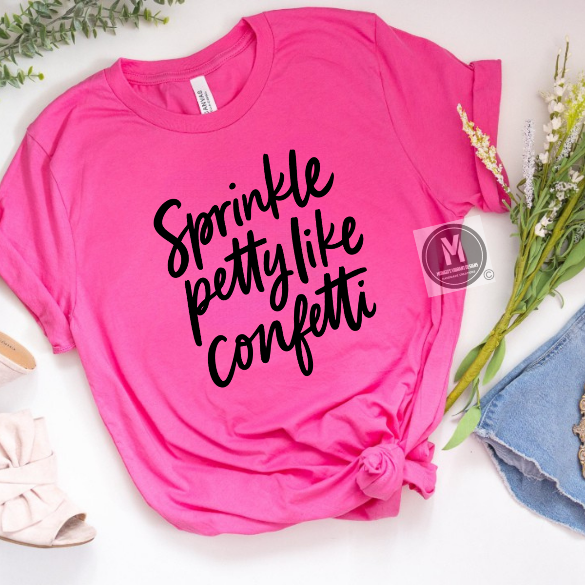 SPRINKLE PETTY LIKE CONFETTI
