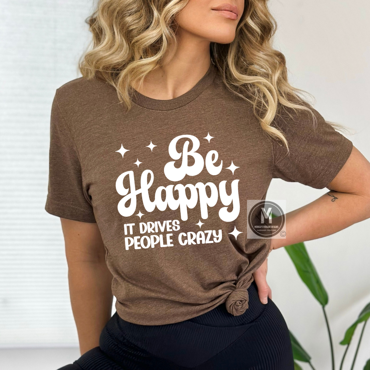 BE HAPPY