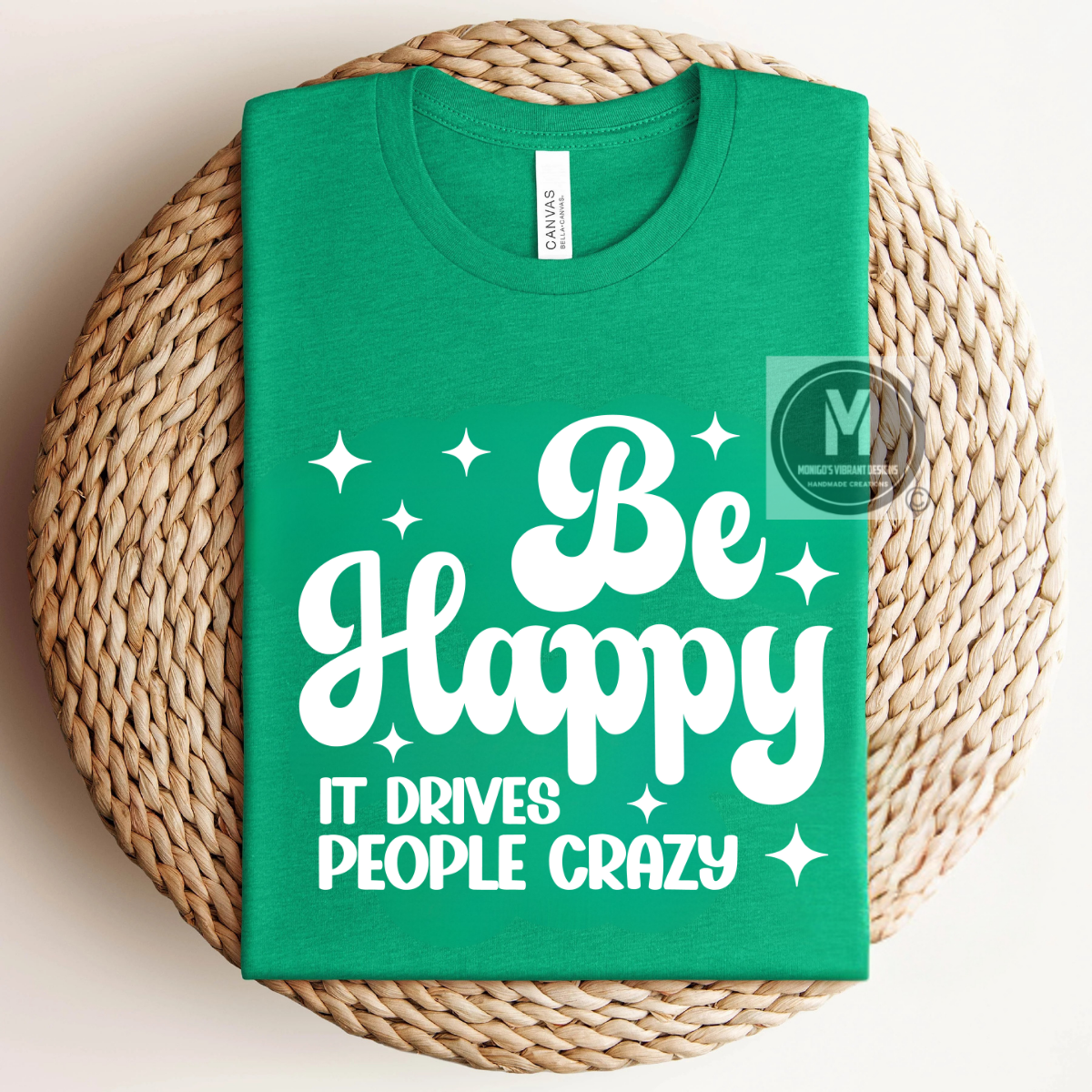BE HAPPY