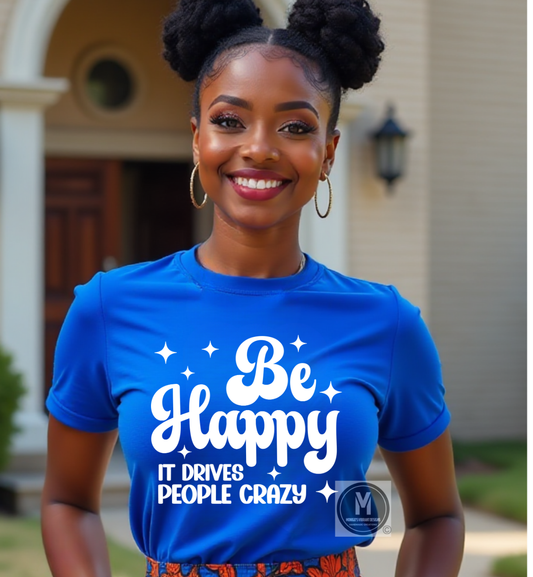 BE HAPPY