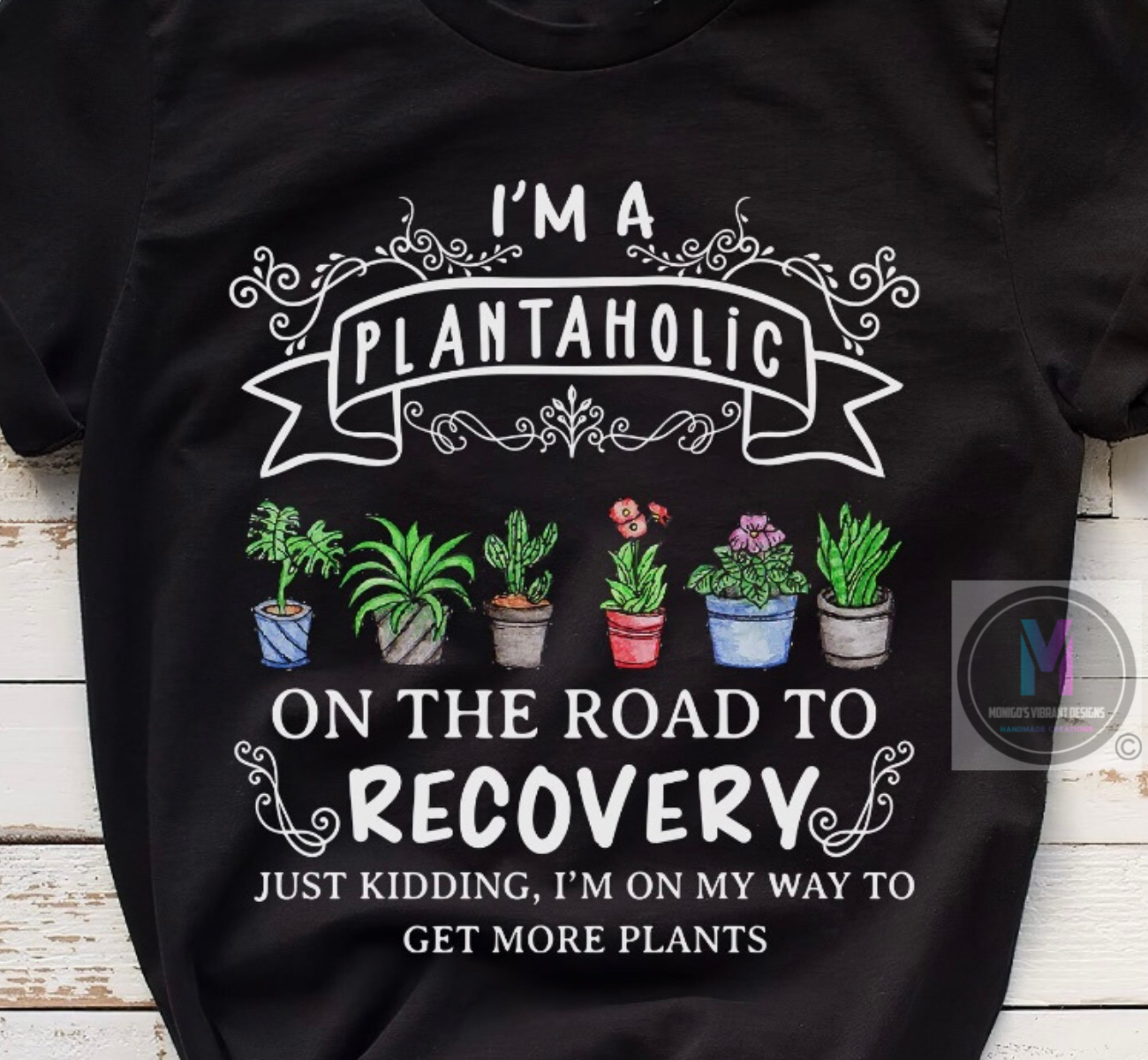 I'm A Plantaholic