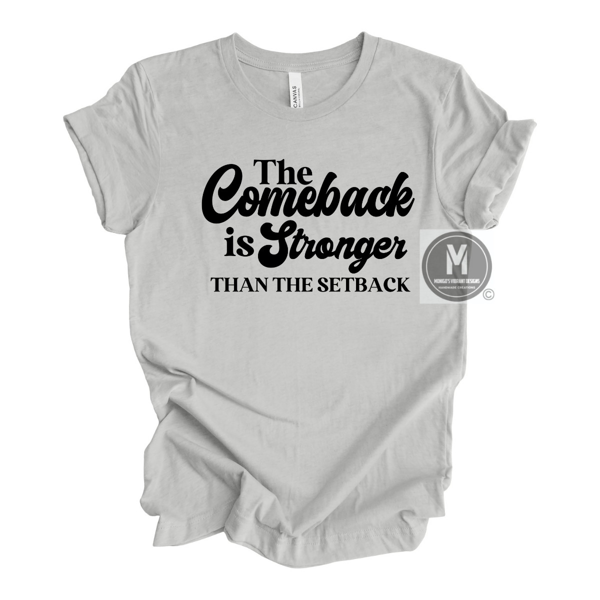 The comeback is stronger than the setback