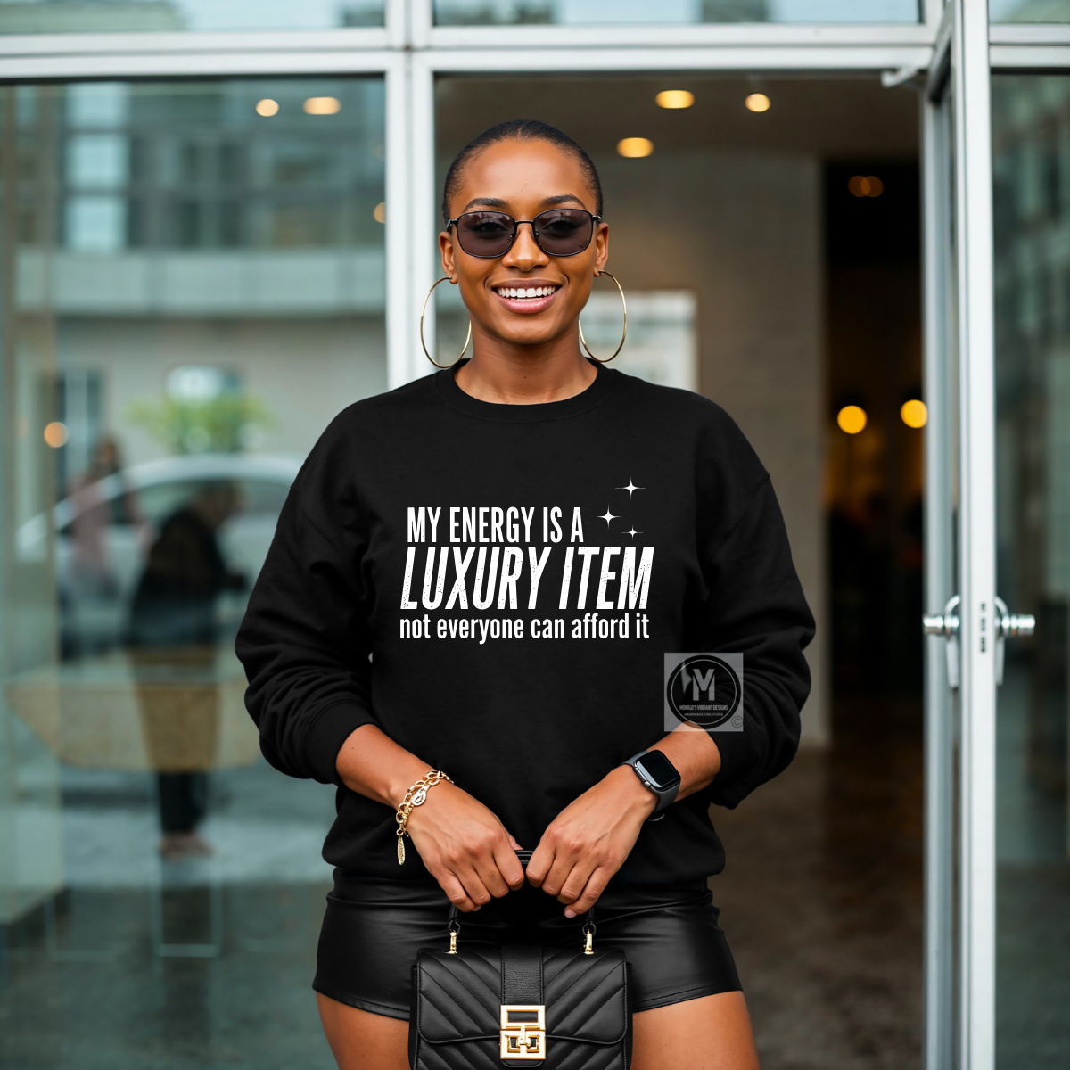 MY ENERGY IS A LUXURY ITEM