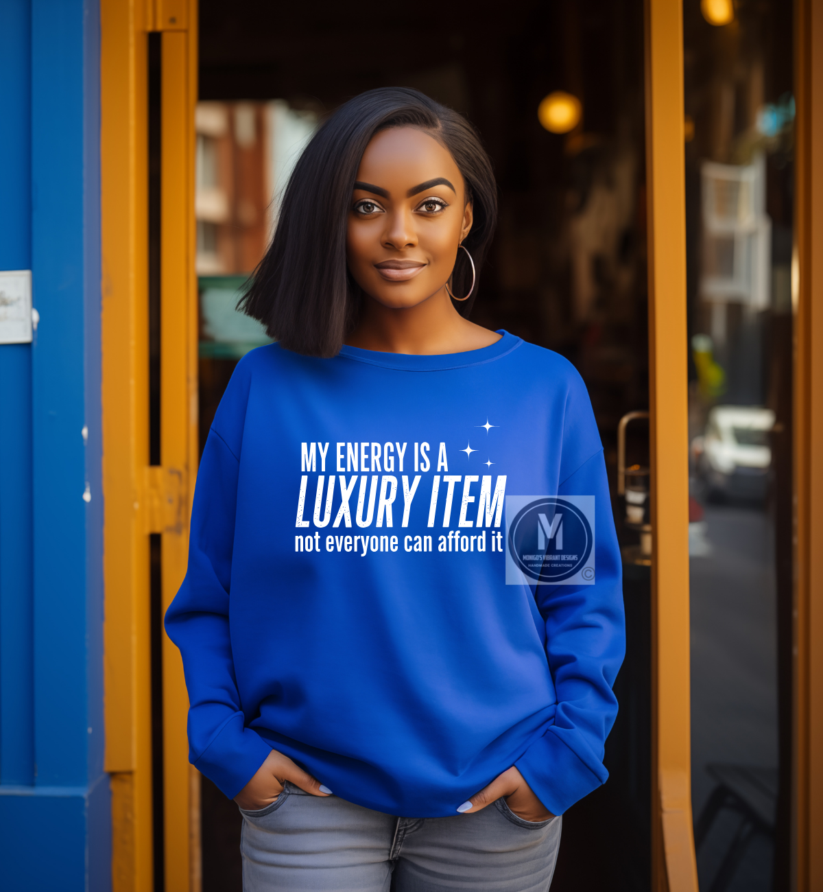 MY ENERGY IS A LUXURY ITEM