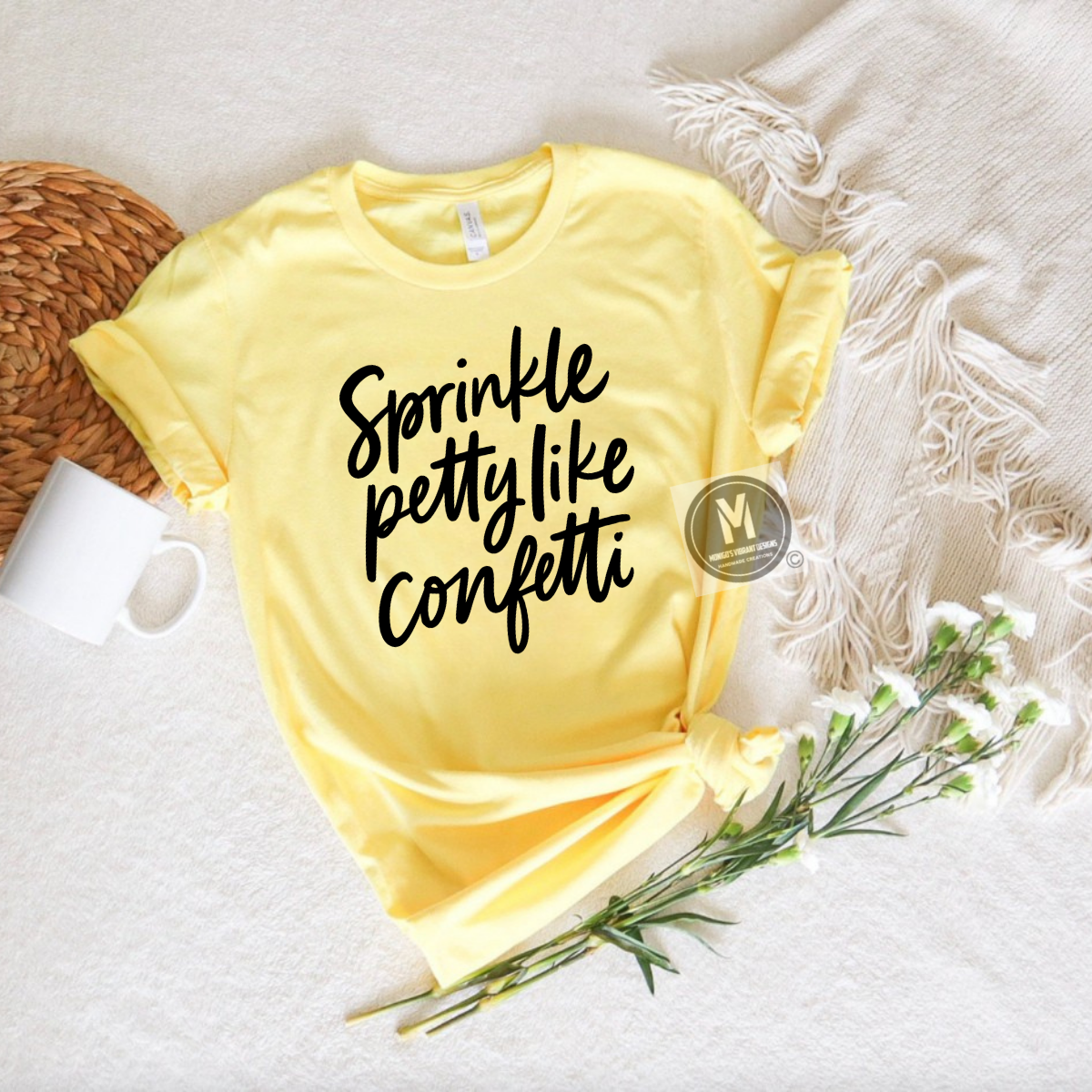 SPRINKLE PETTY LIKE CONFETTI
