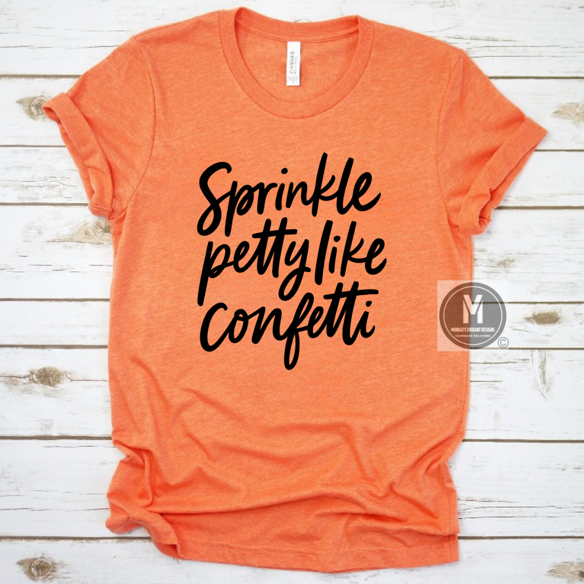 SPRINKLE PETTY LIKE CONFETTI