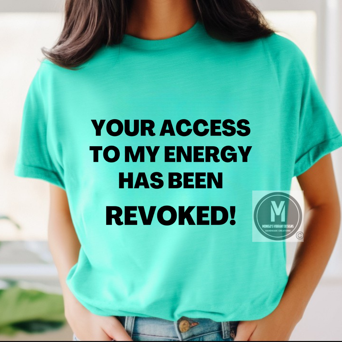 Your access to my energy