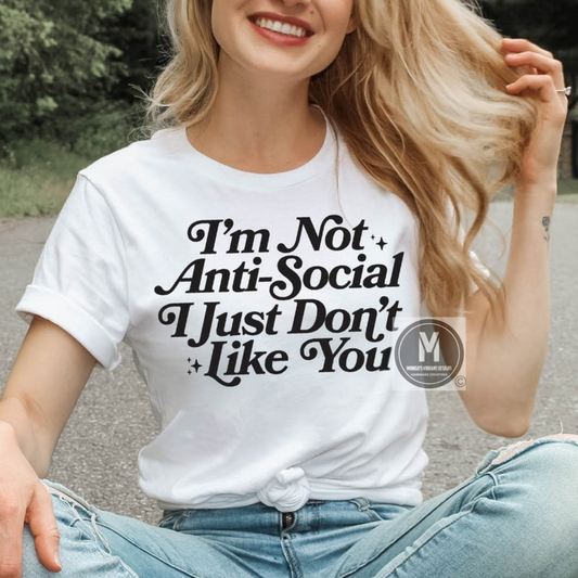 I'm Not Anti-Social