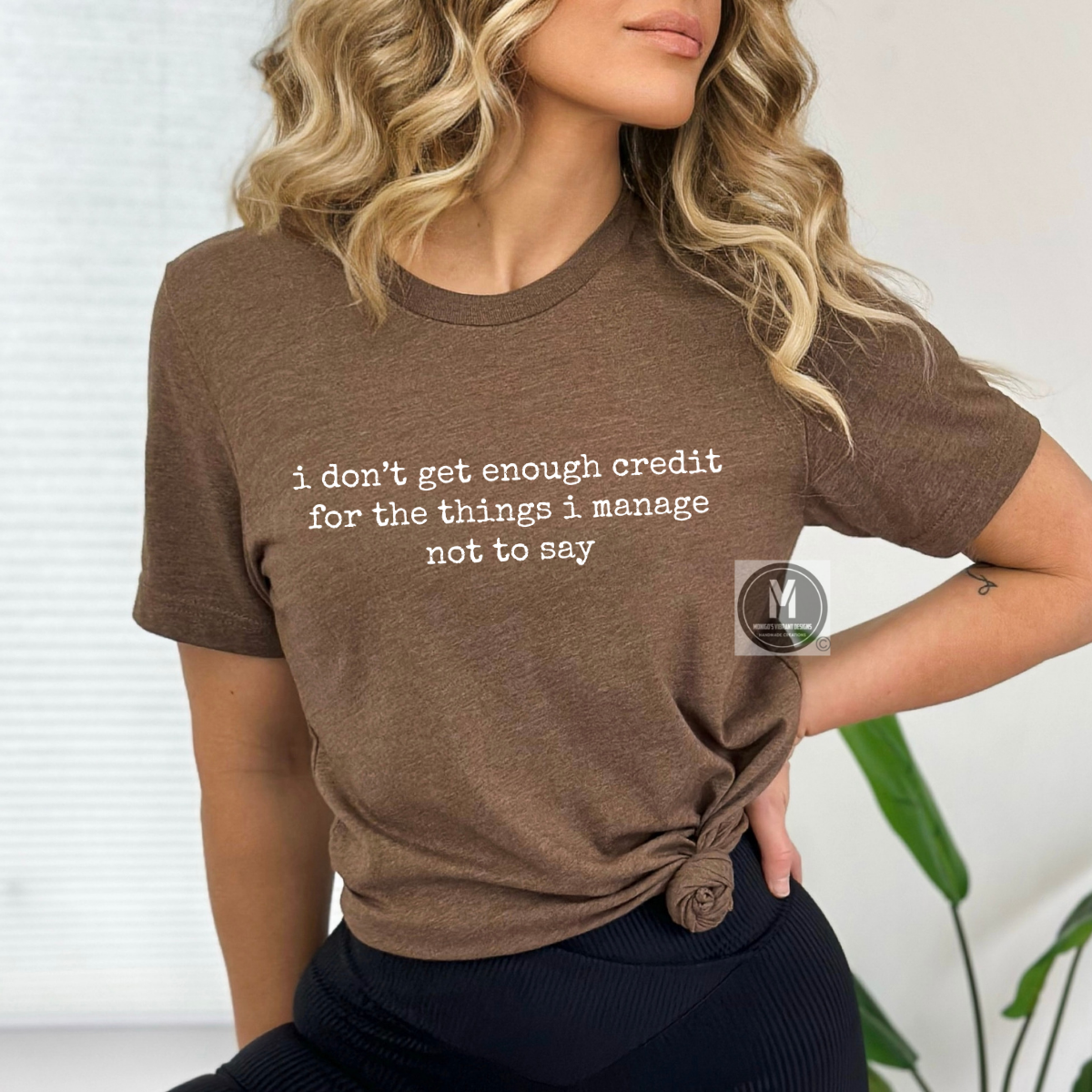 I DON'T GET ENOUGH CREDIT