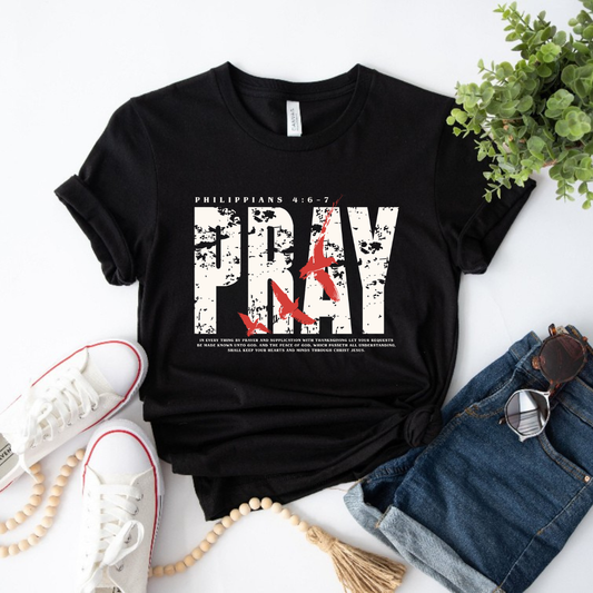 Pray Through It Christian Faith T-Shirt